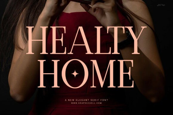 Healty Home Serif Font for Editorial Design
