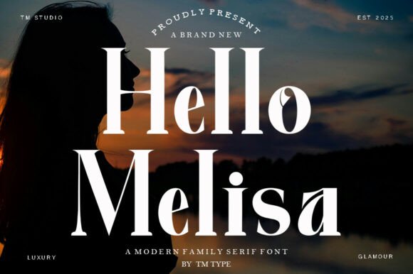 Hello Melisa: A Sophisticated Serif Font for Your Brand
