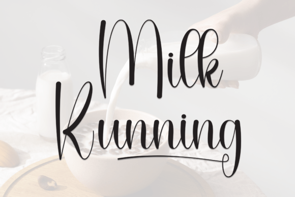 Milk Running: A Stylish Font for Clearer Campaigns