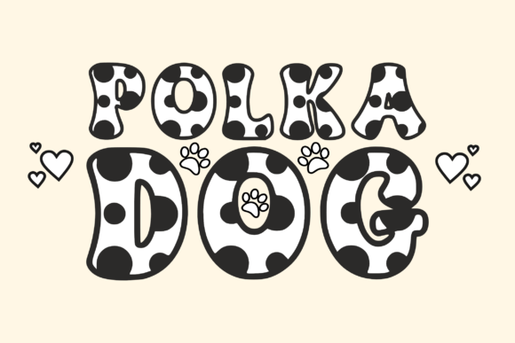 Polka Dog Font for Eye-Catching Brand Designs