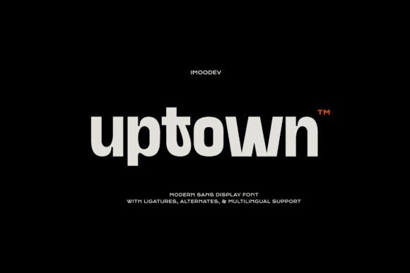 Uptown: A Modern Font for a Polished Brand Look